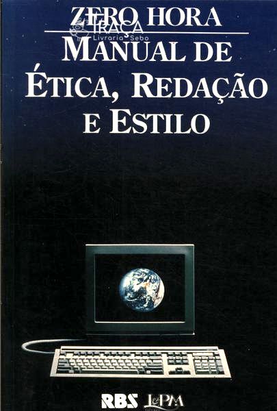 Manual de Ética, Redação e Estilo