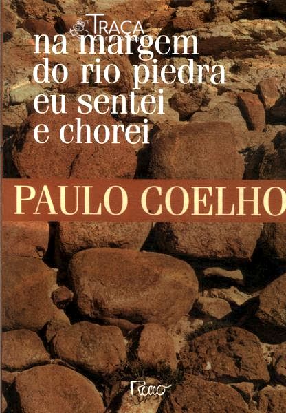 Na Margem Do Rio Piedra Eu Sentei E Chorei