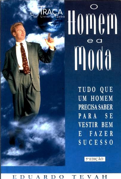 O Homem e a Moda