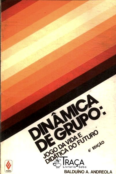 Dinâmica de Grupo