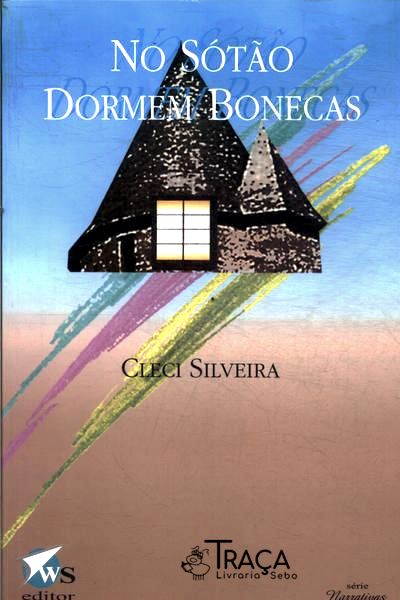 No Sotão Dormem Bonecas