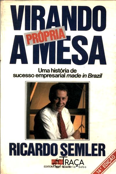 Virando a Própria Mesa