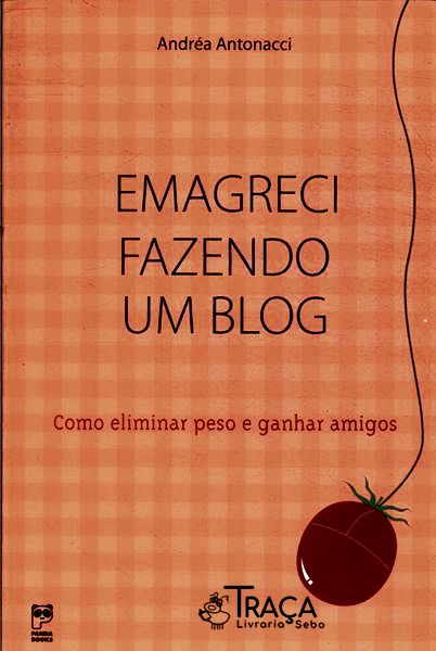 Emagreci Fazendo um Blog