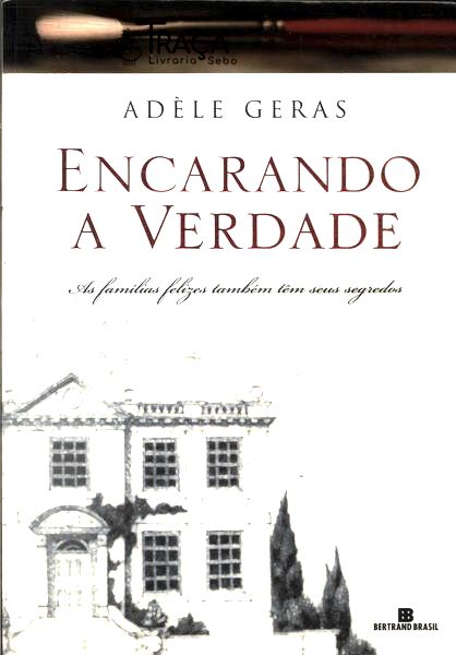Encarando a Verdade