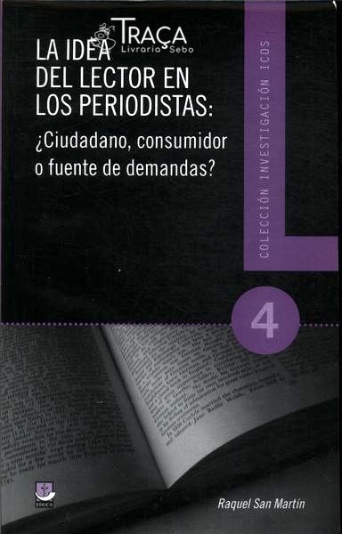 La Idea Del Lector En Los Periodistas