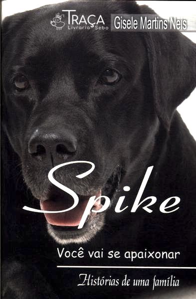 Spike: Você Vai Se Apaixonar