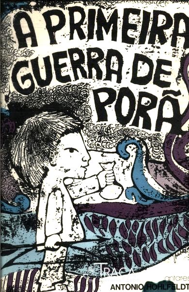 A Primeira Guerra de Porã