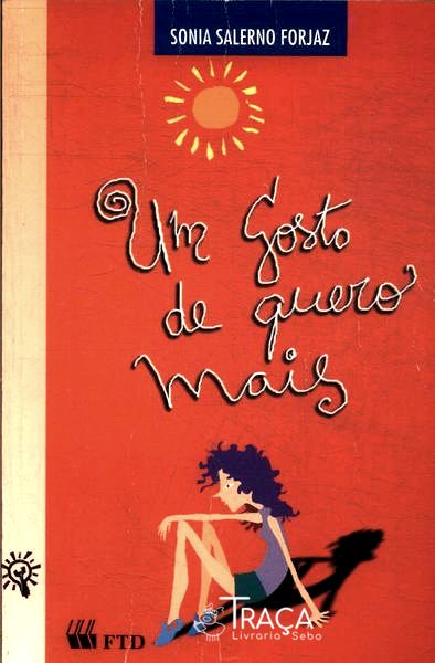 Um Gosto De Quero Mais