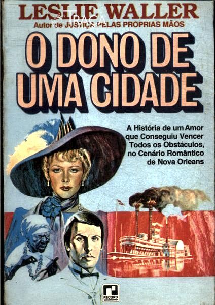 O Dono De Uma Cidade