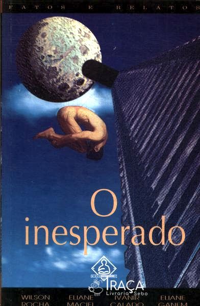 O Inesperado