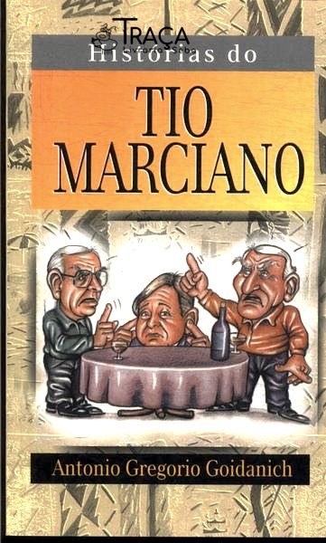 Histórias Do Tio Marciano