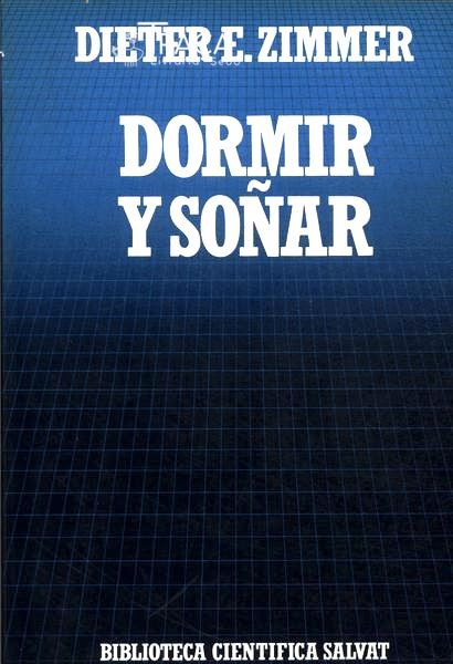 Dormir Y Soñar