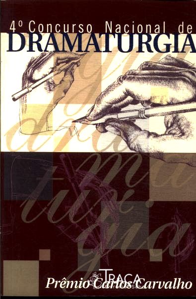 4º Concurso Nacional de Dramaturgia