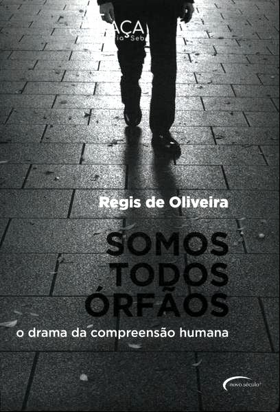 Somos Todos Órfãos