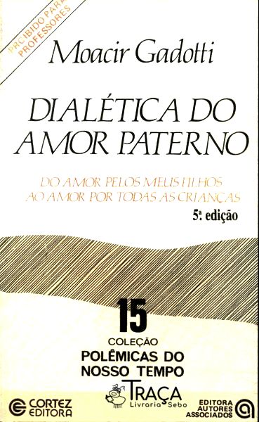 Dialetica Do Amor Paterno