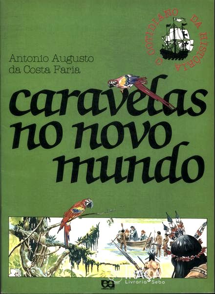 Caravelas No Novo Mundo