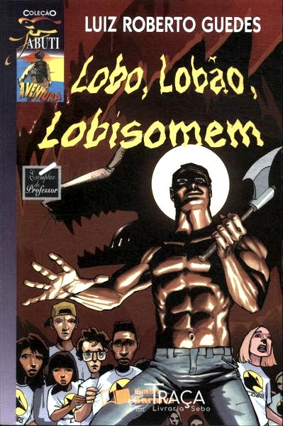 Lobo Lobão Lobisomem