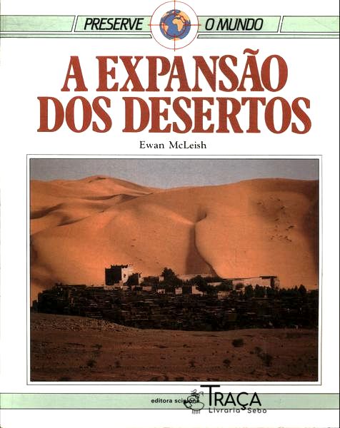 A Expansão dos Desertos