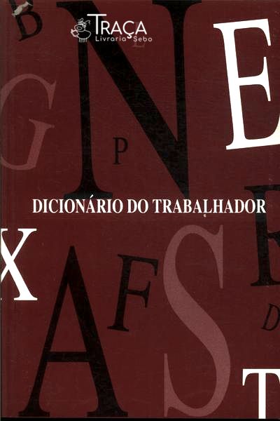 Dicionário Do Trabalhador