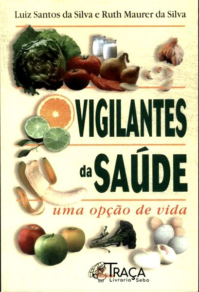 Vigilantes da Saúde
