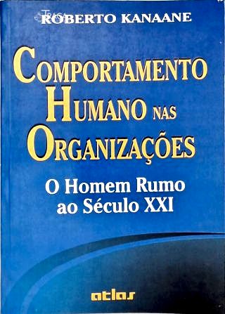 Comportamento Humano nas Organizações