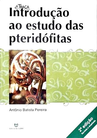 Introducão Ao Estudo das Pteridófitas