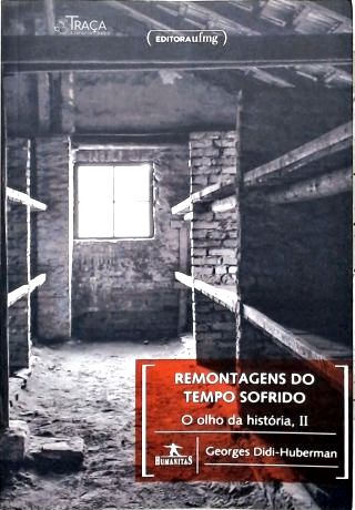 Remontagens do Tempo Sofrido