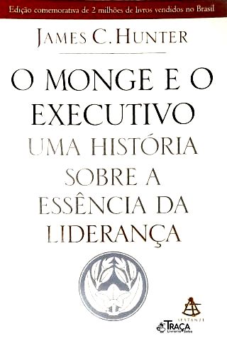 O Monge E O Executivo