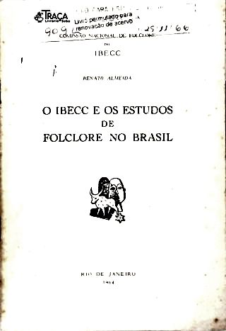 O IBECC e os Estudos de Folclore no Brasil