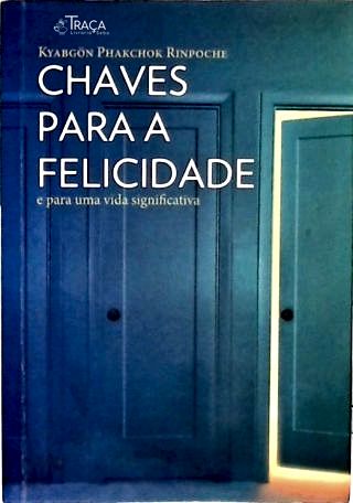 Chaves Para A Felicidade