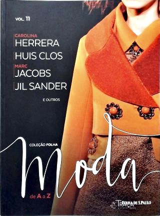 Vol. 11 - Coleção Folha Moda de a A a Z
