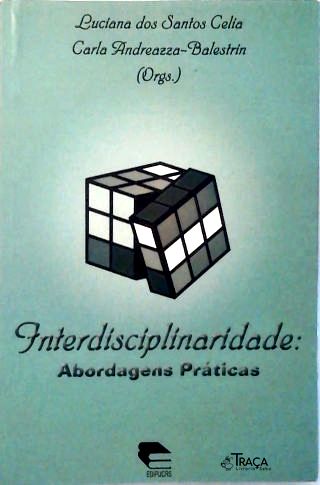 Interdisciplinaridade: Abordagens Práticas