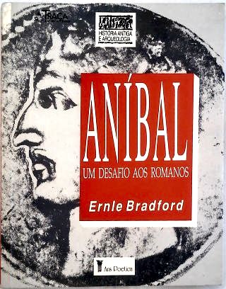 Aníbal - Um Desafio aos Romanos
