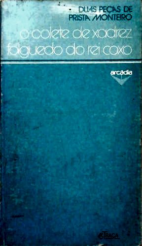 O Colete de Xadrez - Folguedo do Rei coxo