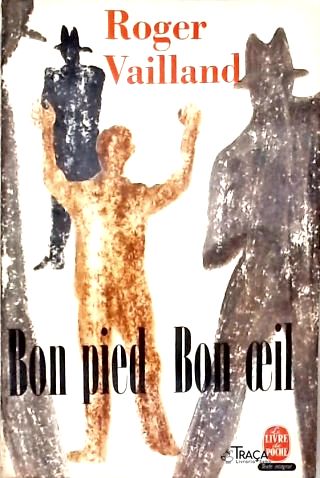 Bon pied Bon oeil
