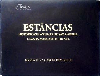 Estâncias Històricas e Antigas de São Gabriel e Santa Margarida do Sul