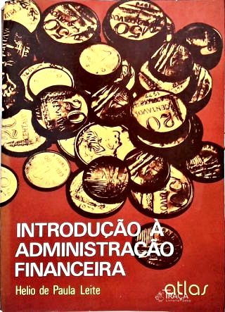 Introdução a Administração Financeira
