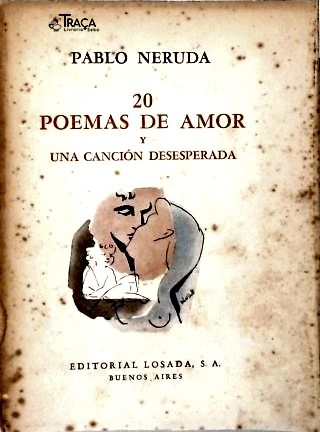 20 Poemas de Amor y una Canción Desesperada