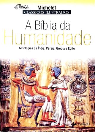 A Bíblia da Humanidade