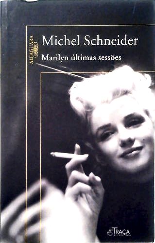 Marilyn Últimas Sessões