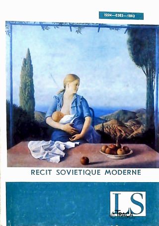 Lettres Sovietiques nº 351 - Recit Sovietique Moderne