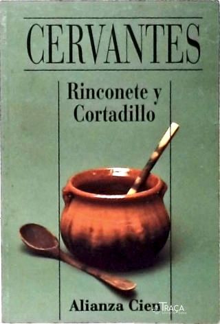 Rinconete Y Cortadillo
