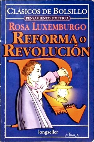 Reforma O Revolución