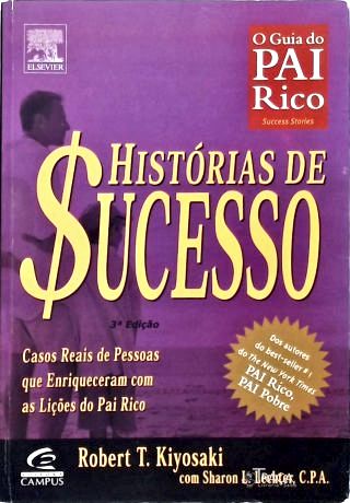 Histórias de Sucesso do Pai Rico