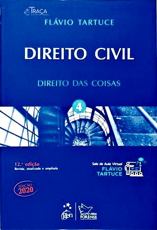 Direito Civil - Vol. 4 (Direito das Coisas)