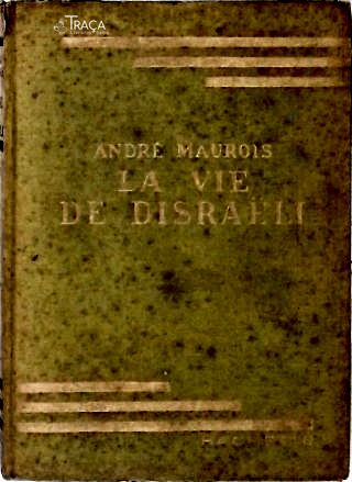 La Vie de Disraeli