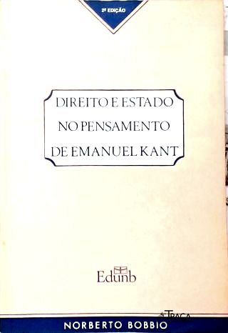 Direito E Estado No Pensamento De Emanuel Kant