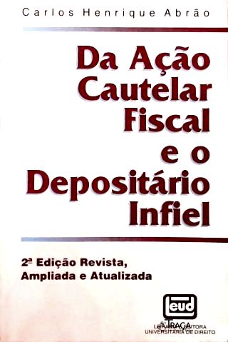 Da Ação Cautelar Fiscal