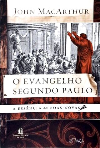 O Evangelho Segundo Paulo