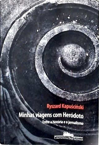 Minhas Viagens Com Heródoto